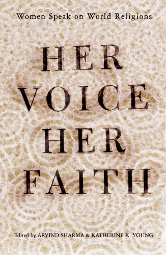 Her Voice, Her Faith: Women Speak On World Religions
