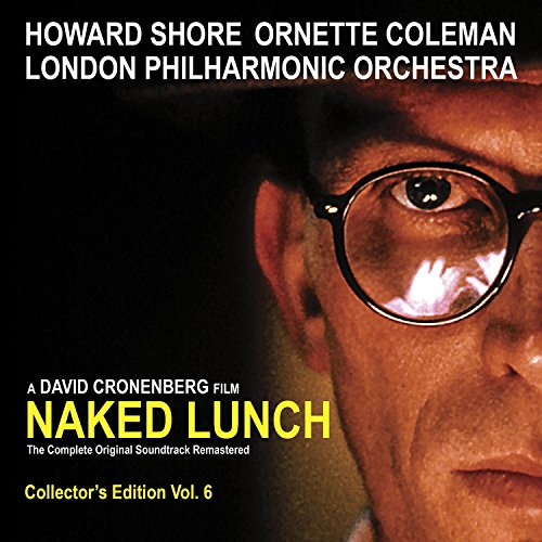 Naked Lunch Howard Shore