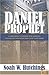 Daniel The Prophet