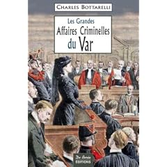 Var Grandes Affaires Criminelles
