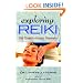 Exploring Reiki: 108 Questions and Answers (Exploring Series)