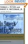 In Search of Excellence: Lessons from America's Best-Run Companies (Collins Business Essentials)