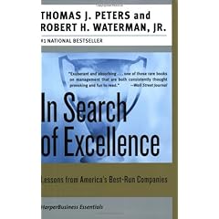 In Search of Excellence: Lessons from America's Best-run Companies