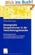 Strategische Kooperationen in der Versicherungsbranche