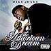 The American Dream [Explicit]
