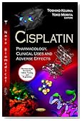 Cisplatin: Pharmacology, Clinical Uses and Adverse Effects