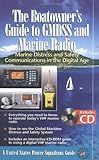 The Boatowners Guide to GMDSS and Marine Radio: Marine Distress and Safety Communications in the Digital Age