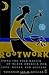 Rootwork: Using the Folk Magick of Black America for Love, Money and Success