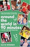 Around the World in 90 Minutes: (+ Extra Time and Penalties)