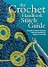 Crochet Handbook and Stitch Guide