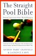 The Straight Pool Bible: Personal Instruction from a World Champion Arthur "Babe" Cranfield and Laurence S. Moy