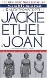 Jackie, Ethel, Joan : Women of Camelot