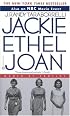 Jackie Ethel Joan : Women of Camelot