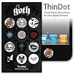 ThinDot Home Button Decals for iPad, iPhone and iPod Touch "Goth"