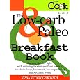 The Low-Carb and Paleo Breakfast Book (How To Cook With Vesna) Big Save