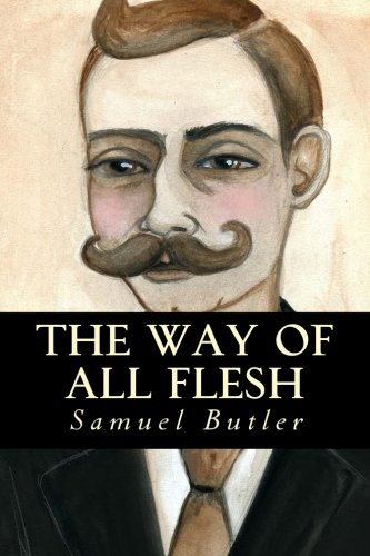 The Way of All Flesh