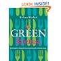 The Green Kitchen: Techniques & Recipes for Saving Energy & Reducing Waste