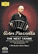 Astor Piazzola: Next Tango