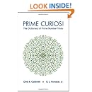 Prime Curios!: The Dictionary of Prime Number Trivia