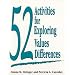 52 Activities for Exploring Value Differences