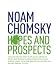 Hopes and Prospects