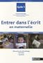 Entrer dans l'�crit en maternelle : Cycle 1