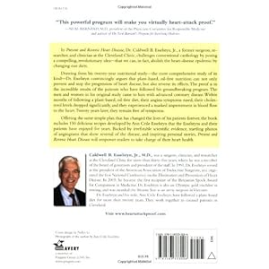 Prevent and Reverse Heart Disease: The Revolutionary, Scientifically Proven, Nutrition-Based Cure