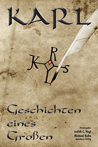 Karl - Geschichten eines Großen: Geschichten eines Großen (German Edition)