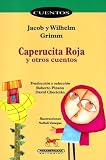 Cover of Caperucita Roja y Otros Cuentos by Jacob Ludwig Carl Grimm Wilhelm Karl Grimm 9583004693