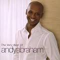 The Very Best Of Andy Abraham