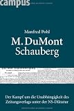 M. DuMont Schauberg: Der Kampf um die Unabhängigkeit des Zeitungsverlags unter der NS-Diktatur