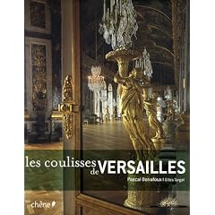 Les coulisses de Versailles