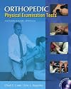 Orthopedic Physical Examination Tests: An Evidence-Based Approach