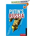 Putin's Russia: Life in a Failing Democracy