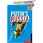 Putin's Russia: Life in a Failing Democracy
