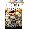 A History of the End of the World: How the Most Controversial Book in the Bible Changed the Course of Western Civilization