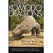 Komodo Dragons: Biology and Conservation (Zoo and Aquarium Biology and Conservation Series)