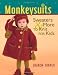 Monkeysuits: Sweaters and More to Knit for Kids