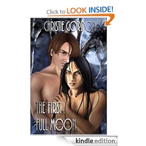 The First Full Moon - Christie Gordon