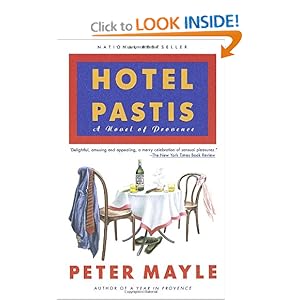 Hotel Pastis - Peter Mayle