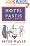 Hotel Pastis: A Novel of Provence