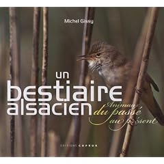 Un bestiaire alsacien : Animaux du pass� au pr�sent
