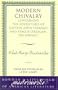 Modern Chivalry: Containing the Adventures of Captain John Farrago and Teague O'Reagan, His Servant (Masterworks of Literature)