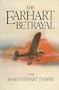 The Earhart Betrayal
