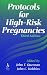 Protocols for High-Risk Pregna...