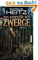 Das Schicksal der Zwerge: Roman