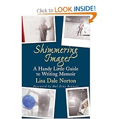 Shimmering Images: A Handy Little Guide to Writing Memoir