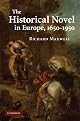 The Historical Novel in Europe, 1650-1950