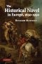 The Historical Novel in Europe, 1650-1950