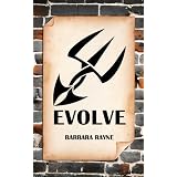 Evolve ~ Barbara Rayne